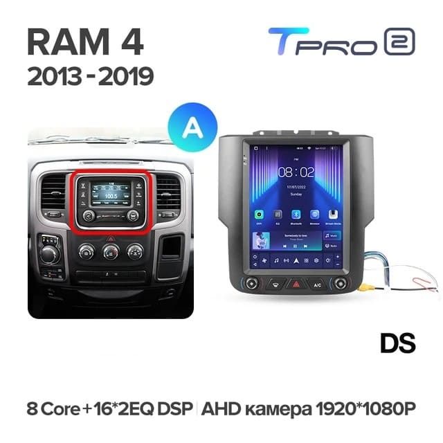 Штатная магнитола Tesla style Teyes TPRO 2 4/32 Dodge Ram 4 IV DJ DS (2013-2019) Тип-A