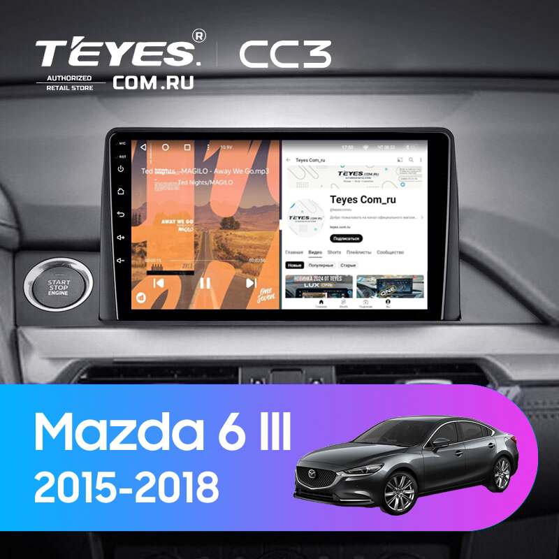 Штатная магнитола Teyes CC3 4/32 Mazda 6 GJ GL (2015-2018) Тип-A (0din)